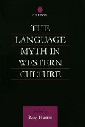 Cover-Bild zum Titel 'The Language Myth in Western Culture' von ''