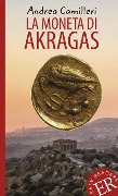Cover-Bild zum Titel 'La moneta di Akragas' von 'Andrea Camilleri'