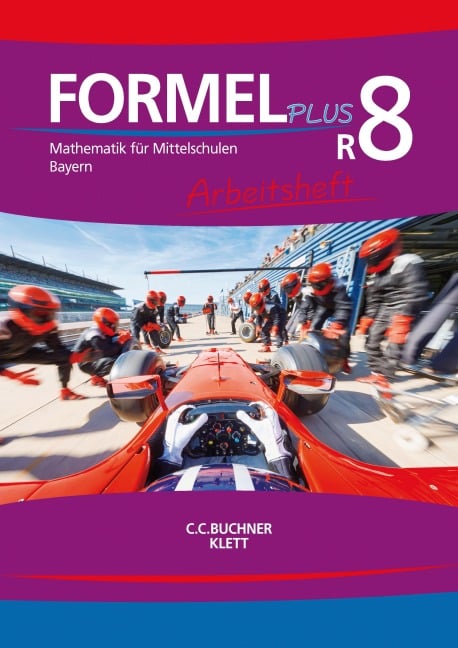 Formel PLUS R8 Arbeitsheft Bayern - Simon Weidner, Jan Brucker, Sonja Götz, Karl Haubner, Manfred Hilmer