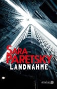 Cover-Bild zum Titel 'Landnahme' von 'Sara Paretsky'