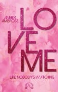 Cover-Bild zum Titel 'Love me' von 'Amber Ambrose, Stefanie Gerken'