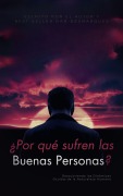 Cover-Bild zum Titel '¿Por qué sufren las buenas personas?' von 'Dan Desmarques'