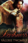 Cover-Bild zum Titel 'Tempted By Darkness (Von der Dunkelheit verführt)' von 'Valerie Twombly'