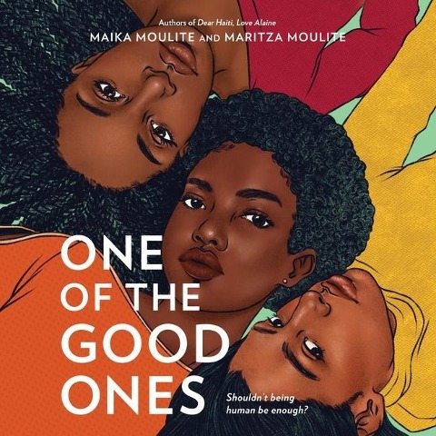 One of the Good Ones Lib/E - Maika Moulite, Maritza Moulite