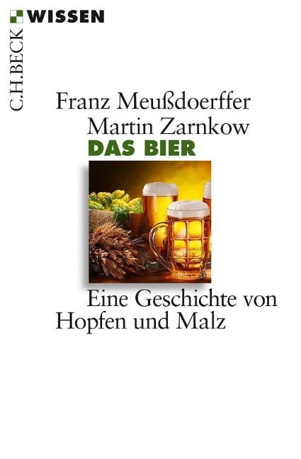 Das Bier - Franz Meußdoerffer, Martin Zarnkow