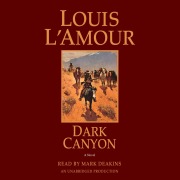 Cover-Bild zum Titel 'Dark Canyon' von 'Louis L'Amour'