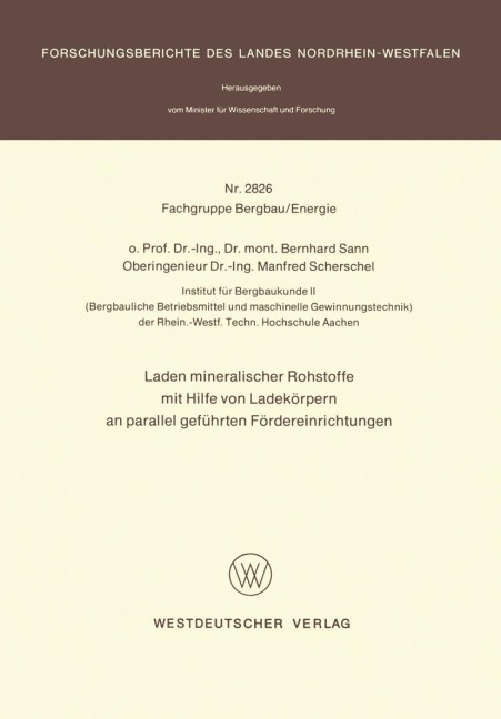 Laden mineralischer Rohstoffe mit Hilfe von Ladekörpern an parallel geführten Förderereinrichtungen - Bernhard Sann