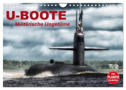 Cover-Bild zum Titel 'U-Boote. Militärische Ungetüme (Wandkalender 2026 DIN A4 quer), CALVENDO Monatskalender' von 'Elisabeth Stanzer'