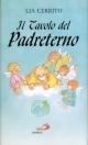 Cover-Bild zum Titel 'Il tavolo del Padreterno. Impertinenze, sorrisi e... qualche lacrima' von 'Lia Cerrito'