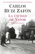 Cover-Bild zum Titel 'La Ciudad de Vapor / The City of Mist' von 'Carlos Ruiz Zafon, Carlos Ruiz'