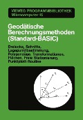 Cover-Bild zum Titel 'Geodätische Berechnungsmethoden (Standard-BASIC)' von 'Günther Stegner'