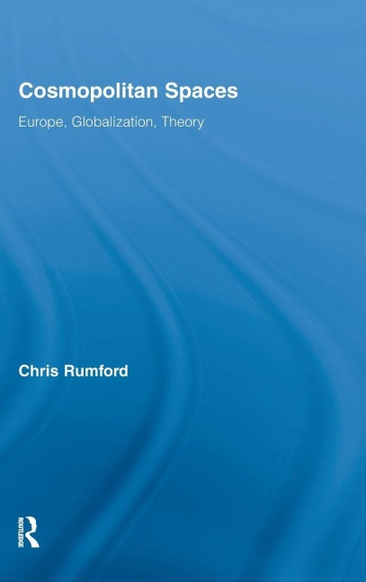 Cosmopolitan Spaces - Chris Rumford