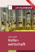 Cover-Bild zum Titel 'Kellerwirtschaft' von 'Robert Steidl'