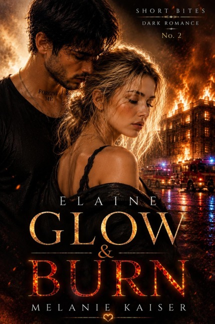 Elaine Glow & Burn - Melanie Kaiser