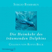 Cover-Bild zum Titel 'Bambaren, S: Die Heimkehr des träumenden Delphins' von ''