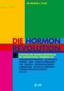 Cover-Bild zum Titel 'Die Hormonrevolution' von 'Michael E. Platt'