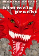 Cover-Bild zum Titel 'Himmelspracht' von 'Monika Endres'