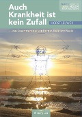 Cover-Bild zum Titel 'Auch Krankheit ist kein Zufall' von 'Horst Leuwer'