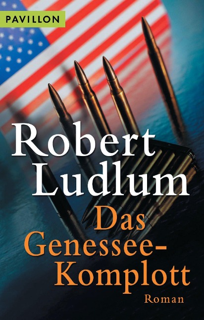 Das Genessee-Komplott - Robert Ludlum