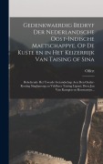Cover-Bild zum Titel 'Gedenkwaerdig bedryf der Nederlandsche Oost-Indische maetschappye, op de kuste en in het keizerrijk van Taising of Sina' von 'Olfert Dapper'