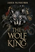 Cover-Bild zum Titel 'The Wolf King (Wolf King 1)' von 'Lauren Palphreyman'