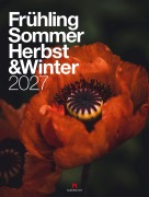 Cover-Bild zum Titel 'Frühling, Sommer, Herbst & Winter Kalender 2027' von 'Ackermann Kunstverlag GmbH'