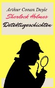 Cover-Bild zum Titel 'Sherlock Holmes - Detektivgeschichten' von 'Arthur Conan Doyle'