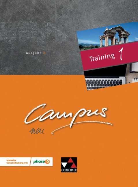 Campus B neu 1 Training mit Lernsoftware - Johanna Butz, Christian Zitzl, Johannes Fuchs