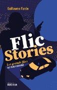 Flic stories - Guillaume Farde
