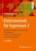 Cover-Bild zum Titel 'Elektrotechnik für Ingenieure 3' von 'Wilfried Weißgerber'
