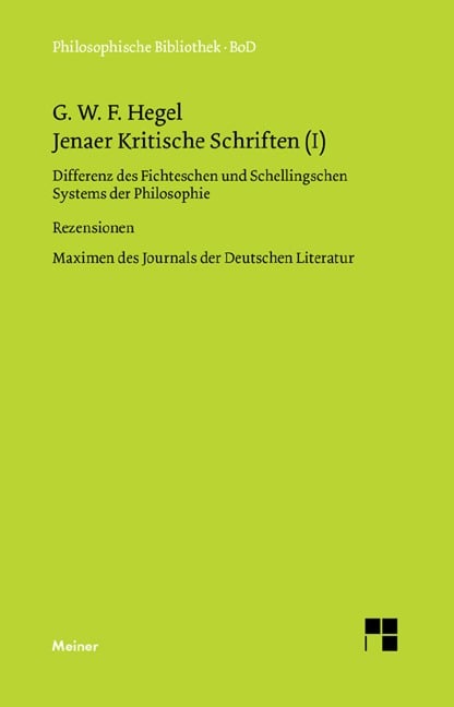 Jenaer Kritische Schriften I - Georg Wilhelm Friedrich Hegel
