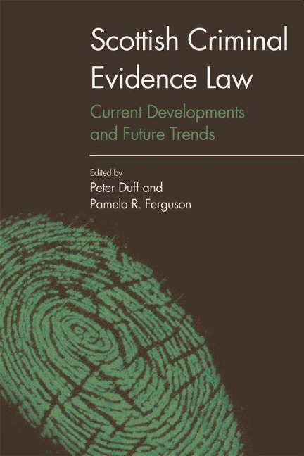 Scottish Criminal Evidence Law - 