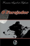 Cover-Bild zum Titel 'O Farejador' von 'Francisco Angulo de Lafuente'