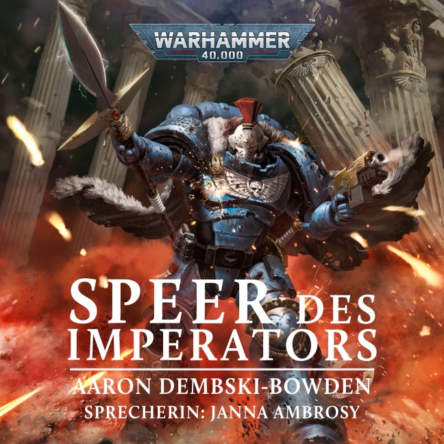 Warhammer 40.000: Speer des Imperators - Aaron Dembski-Bowden
