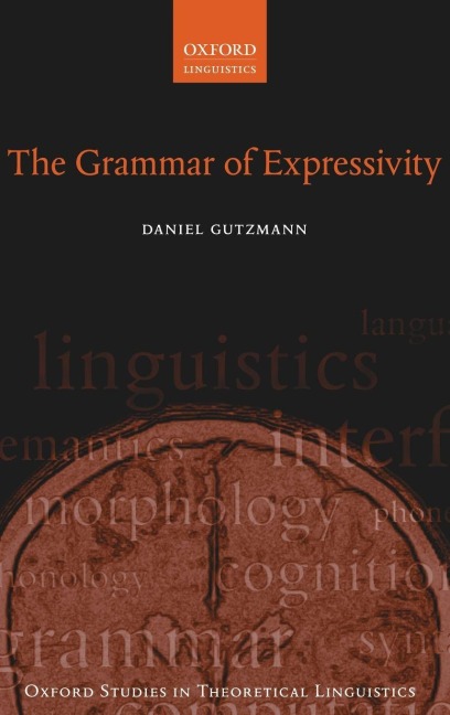 Grammar of Expressivity - Daniel Gutzmann