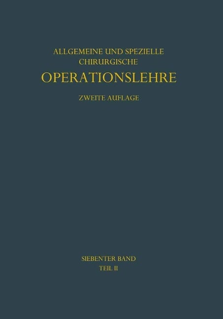 Die Eingriffe bei den Bauchbrüchen - M. Kirschner