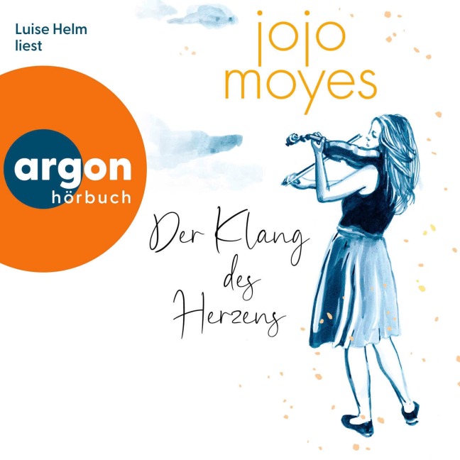 Der Klang des Herzens - Jojo Moyes