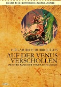 AUF DER VENUS VERSCHOLLEN - Zweiter Roman der VENUS-Tetralogie - Edgar Rice Burroughs