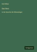Cover-Bild zum Titel 'Das Herz' von 'Emil Milan'