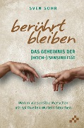 Cover-Bild zum Titel 'berührt bleiben' von 'Sven Sohr'