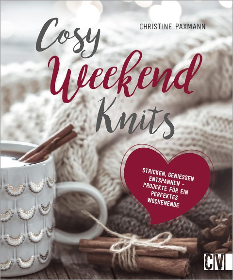 Cosy Weekend Knits - Christine Paxmann
