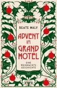 Cover-Bild zum Titel 'Advent im Grandhotel' von 'Beate Maly'