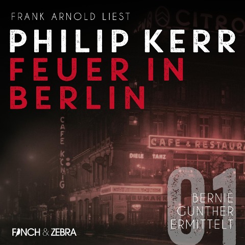 Feuer in Berlin - Philip Kerr