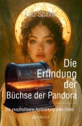 Cover-Bild zum Titel 'Die Erfindung der Büchse der Pandora' von 'Lutz Spilker'