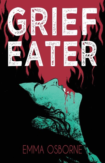 Grief Eater - Emma Osborne