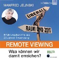 Cover-Bild zum Titel 'Remote Viewing - Was können wir damit erreichen?' von 'Manfred Jelinski'