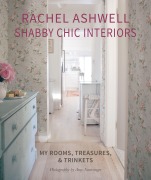 Cover-Bild zum Titel 'Rachel Ashwell Shabby Chic Interiors' von 'Rachel Ashwell'