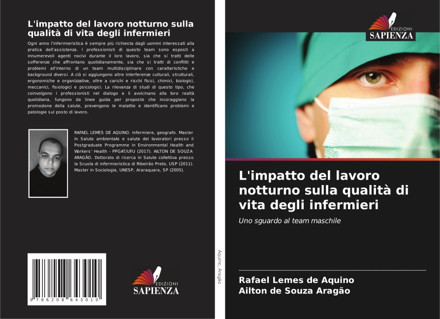 L'impatto del lavoro notturno sulla qualità di vita degli infermieri - Rafael Lemes de Aquino, Ailton de Souza Aragão