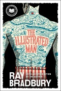 Cover-Bild zum Titel 'The Illustrated Man' von 'Ray Bradbury'