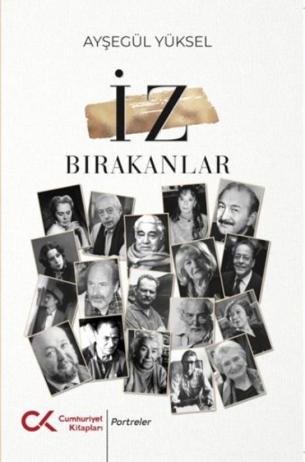 Iz Birakanlar - Aysegül Yüksel